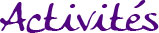 Activités